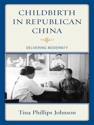 cover image of Childbirth in Republican China